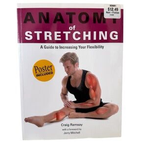 “Anatomy of Stretching” Book. Author - Craig Ramsay. Poster Included. Great!